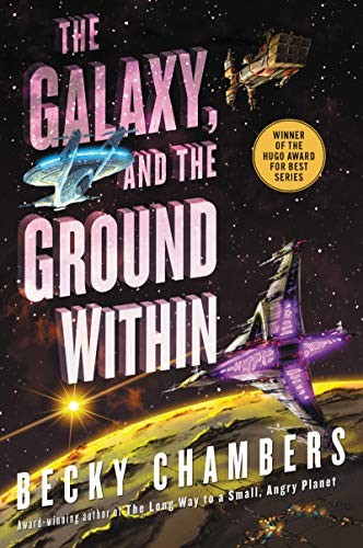 Cover of The Galaxy, and the Ground Within