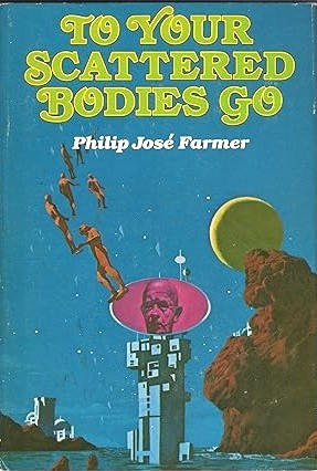 Cover of To Your Scattered Bodies Go