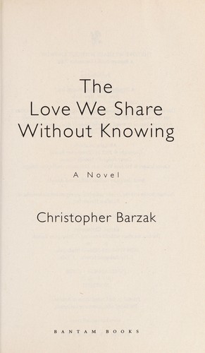 Cover of The Love We Share Without Knowing