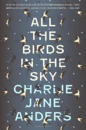 Cover of All the Birds in the Sky