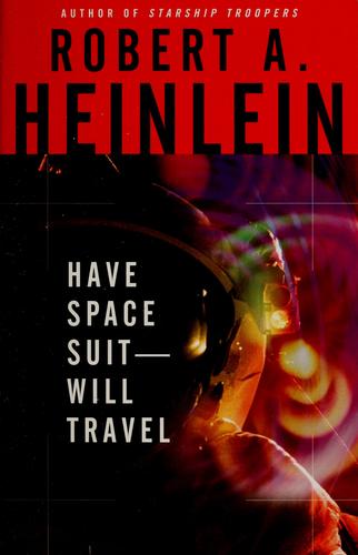 Cover of Have Space Suit—Will Travel