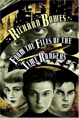Cover of From the Files of the Time Rangers